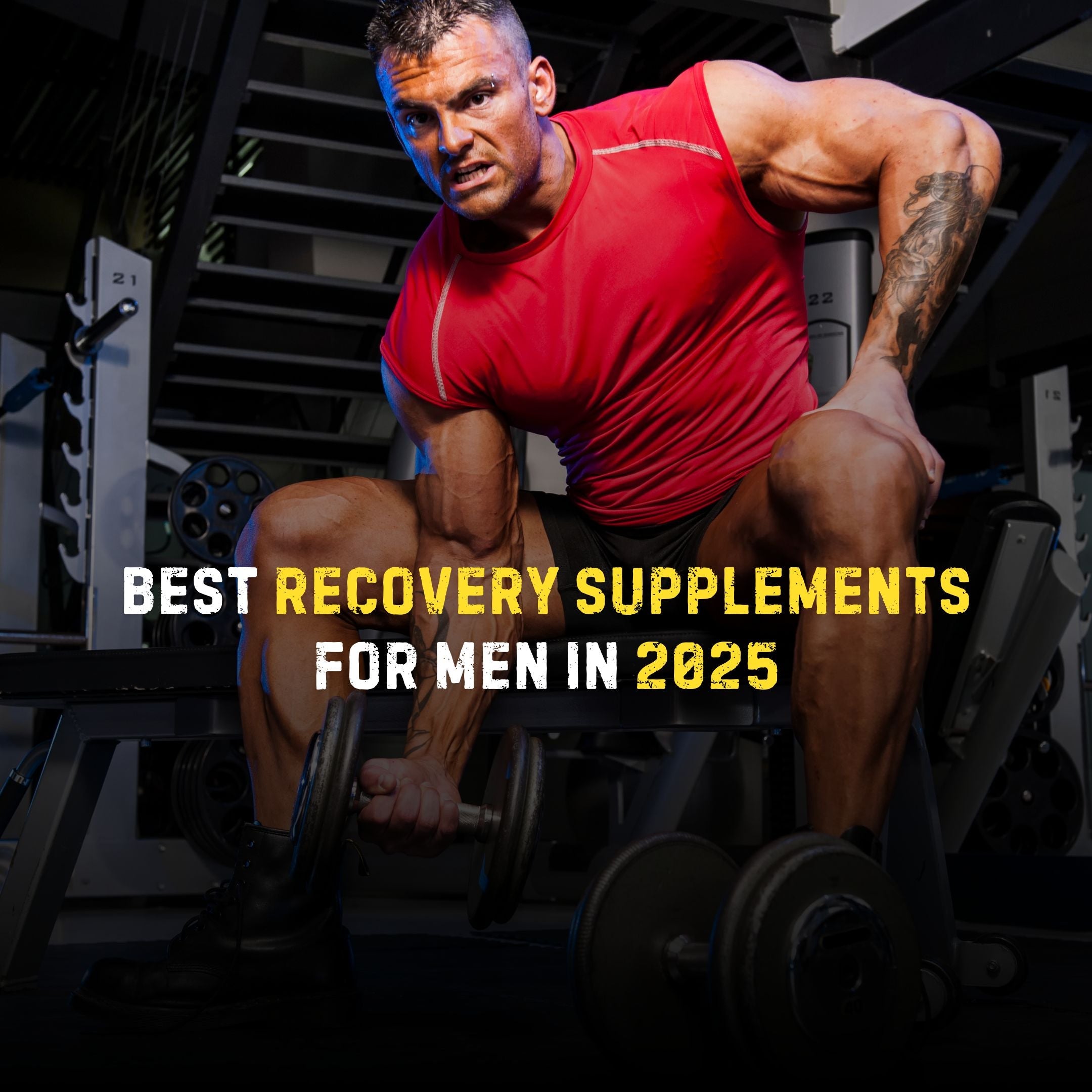 Best Recovery Supplements for Men in 2025 - Stealth Labz