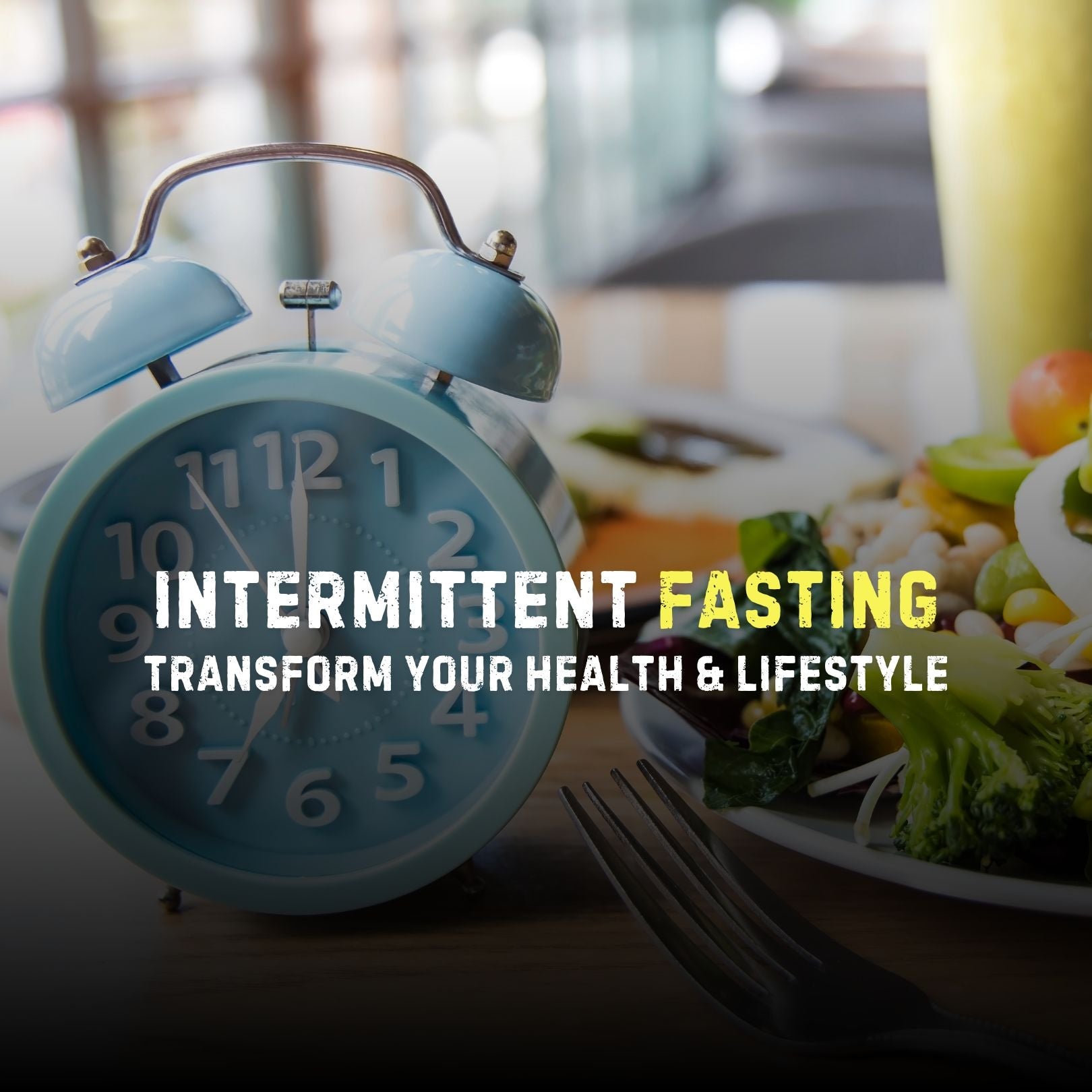 Intermittent Fasting: Transform Your Health & Lifestyle - Stealth Labz